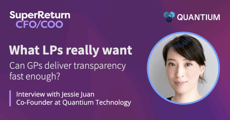 What LPs really want - Interview with Jessie Juan at SuperReturn CFO COO 2025
