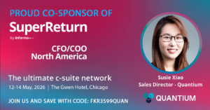 Quantium is proud to co-sponsor SuperReturn CFO/COO North America 2026