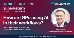 Sen Ganesh - Founding Adviser at Quantium - moderates panel on "How are GPs using AI in their workflows?" at SuperReturn CFO/COO 2026